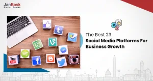 Top 23 Social Media Platforms No Business Should Miss Out!