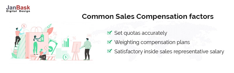 Common Sales compensation factors