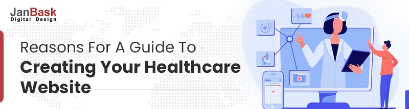 reasons for creating a healthcare website