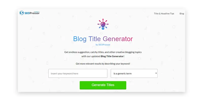 SEOPressor Blog Title Generator